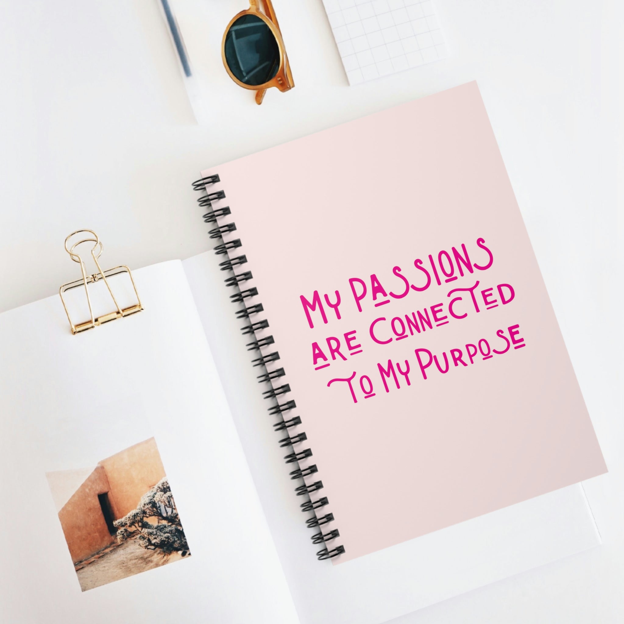 My Passions Are Connected To My Purpose Spiral Notebook