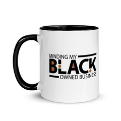 Minding My Black Owned Business Mug